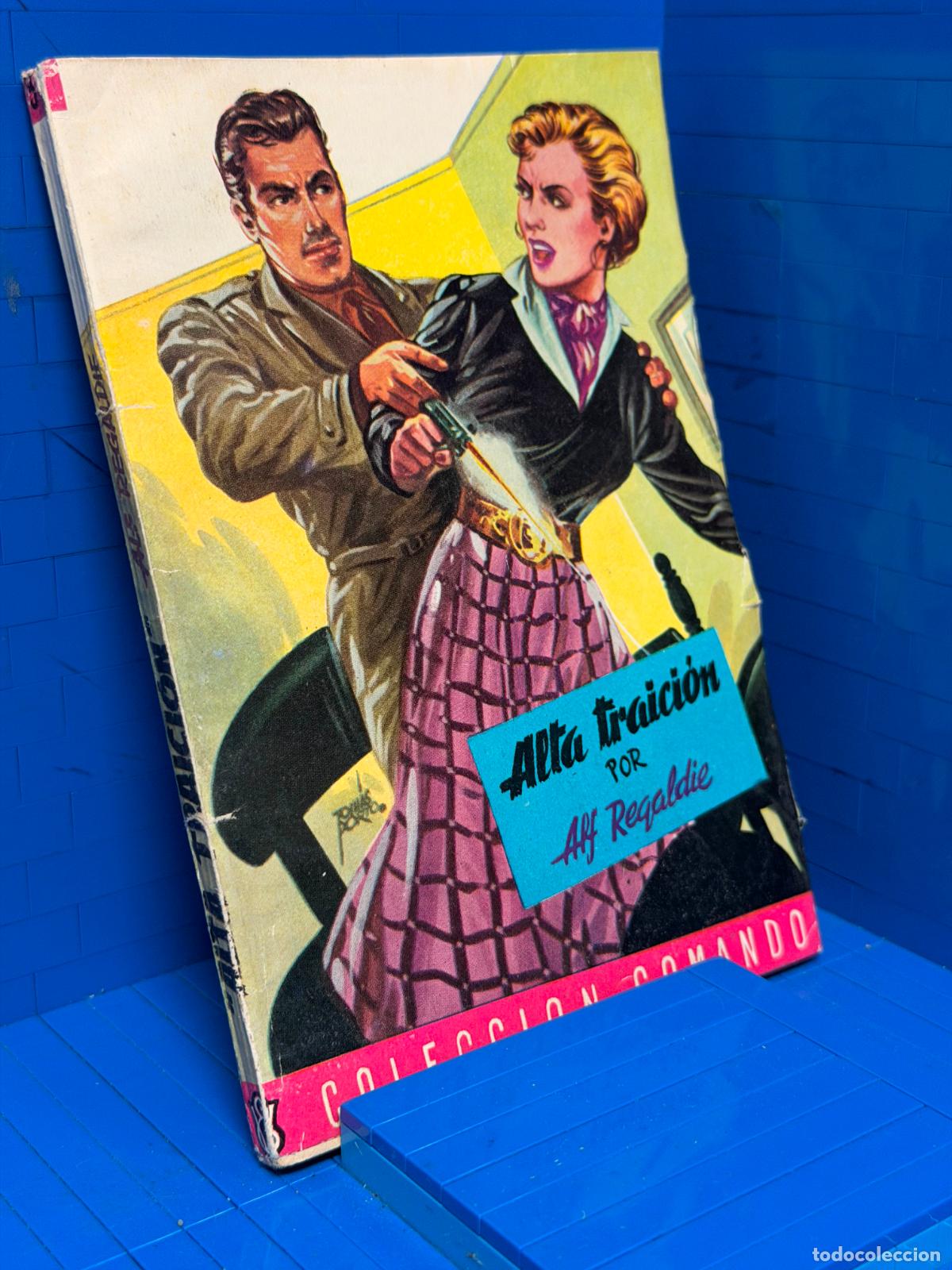 Libri di seconda mano: ALTA TRAICION &ndash; COMANDOS N&ordm; 9 &ndash; ED. VALENCIANA &ndash; ALF REGALDI