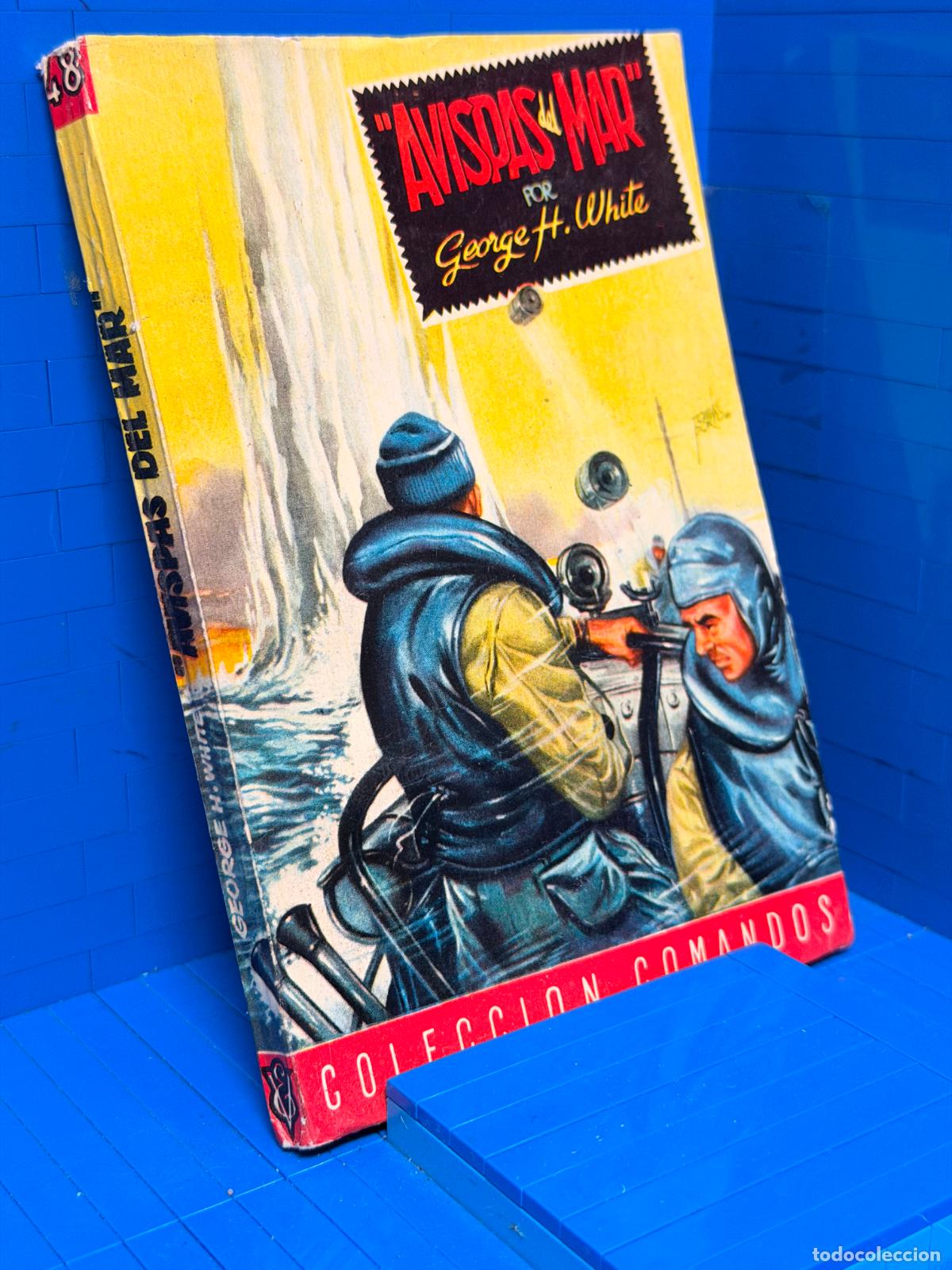 Gebrauchte B&uuml;cher: AVISPAS DEL MAR &ndash; COMANDOS N&ordm; 48 &ndash; ED. VALENCIANA &ndash; GEORGE WHITE