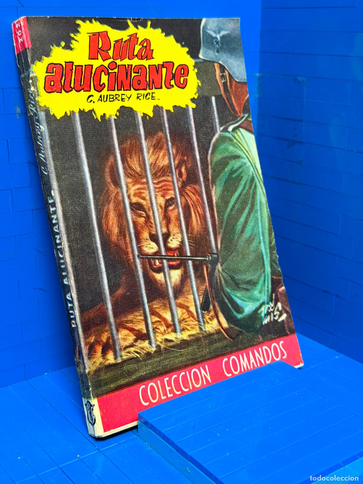 Gebrauchte B&uuml;cher: RUTA ALUCINANTE &ndash; COMANDOS N&ordm; 202 &ndash; ED. VALENCIANA &ndash; G.AUBREY RICE