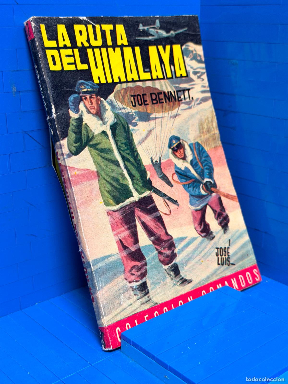 Second hand books: LA RUTA DEL HIMALAYA &ndash; COMANDOS N&ordm; 147 &ndash; ED. VALENCIANA &ndash; JOE BENNETT