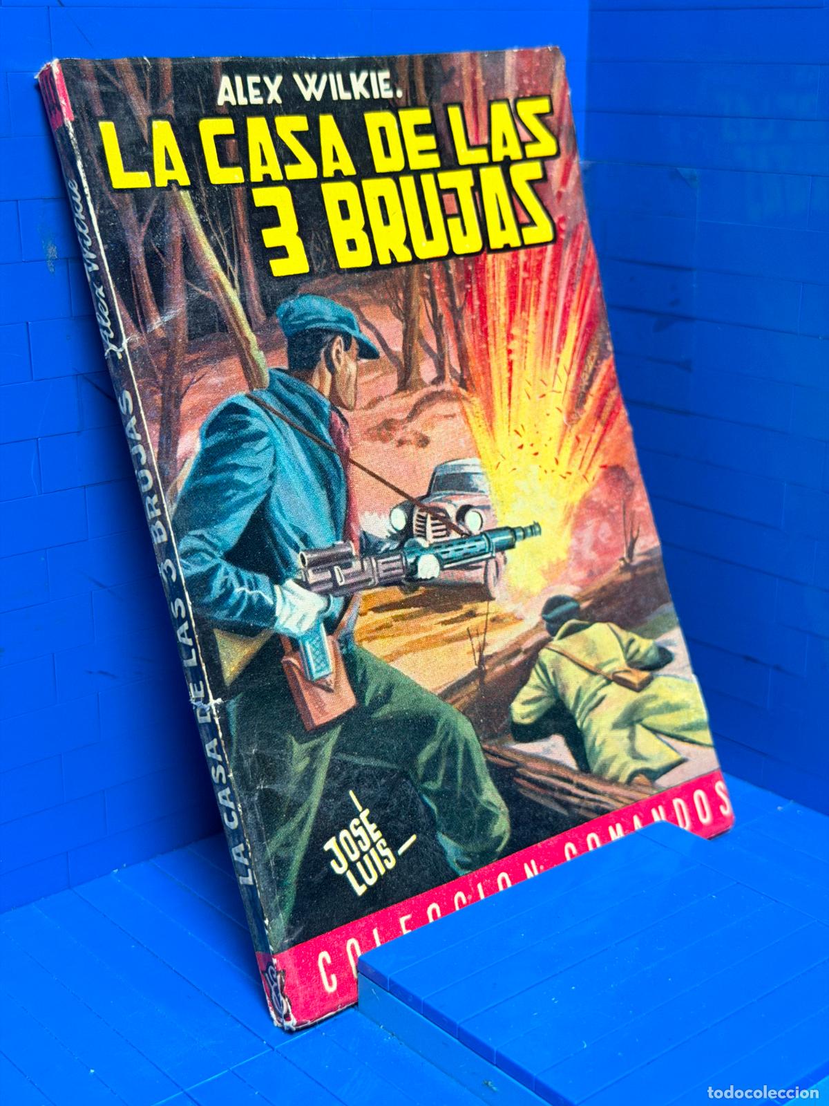 Gebrauchte B&uuml;cher: LA CASA DE LAS 3 BRUJAS &ndash; COMANDOS N&ordm; 148 &ndash; ED. VALENCIANA &ndash; ALEX WILKIE
