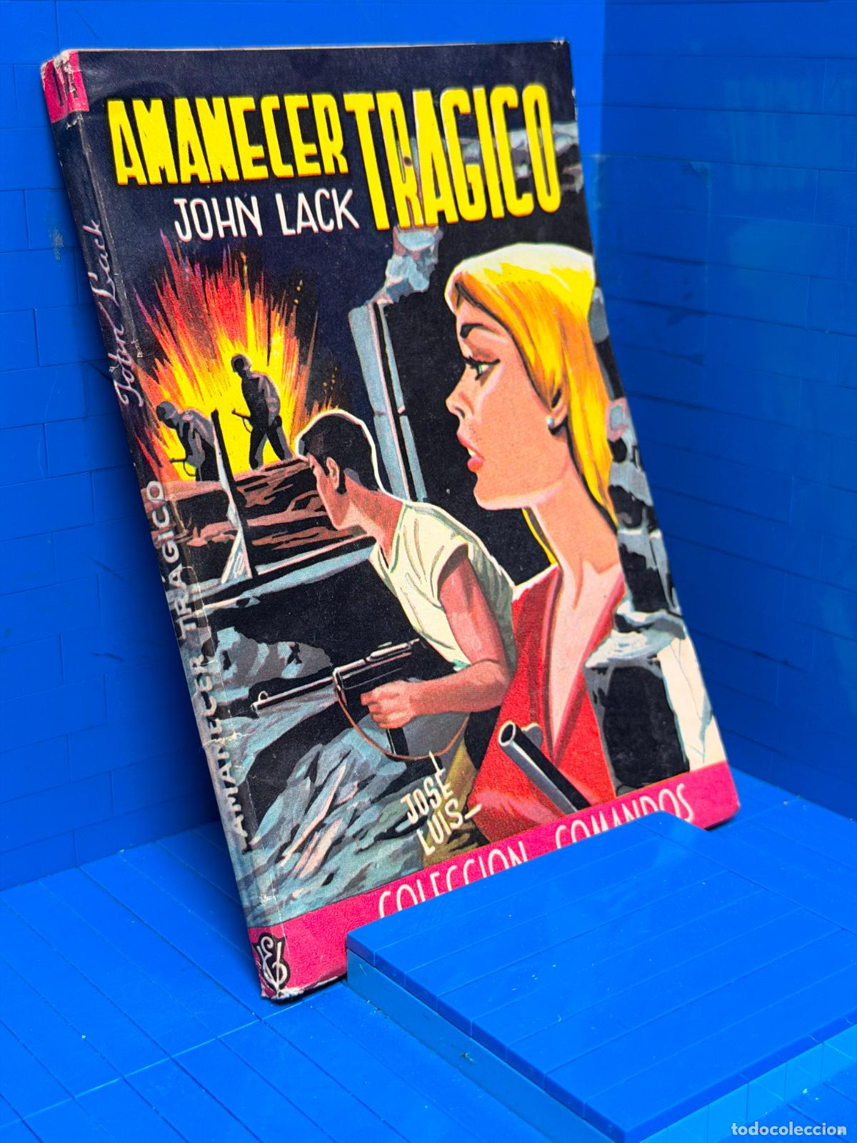 Gebrauchte B&uuml;cher: AMANECER TRAGICO &ndash; COMANDOS N&ordm; 174 &ndash; ED. VALENCIANA &ndash; JOHN LACK