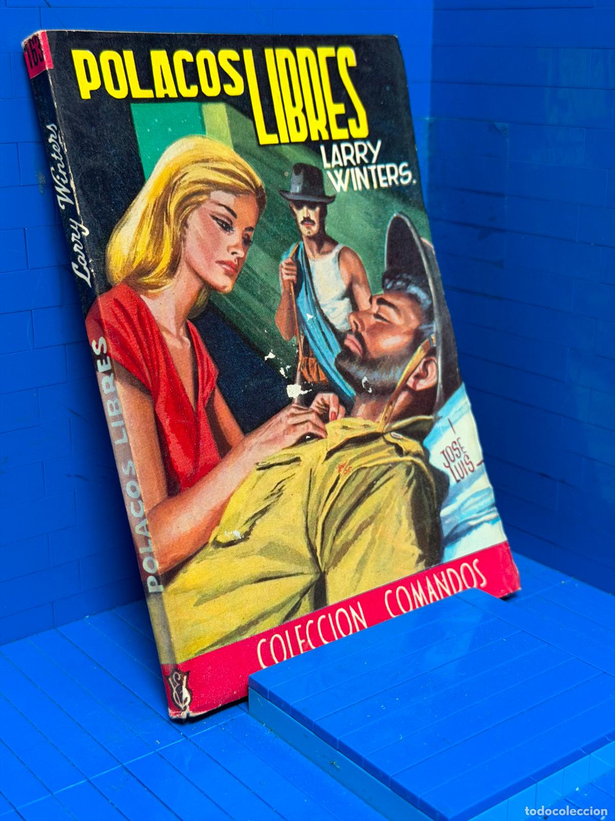 Gebrauchte B&uuml;cher: POLACOS LIBRES &ndash; COMANDOS N&ordm; 163 &ndash; ED. VALENCIANA &ndash; LARRY WINTERS