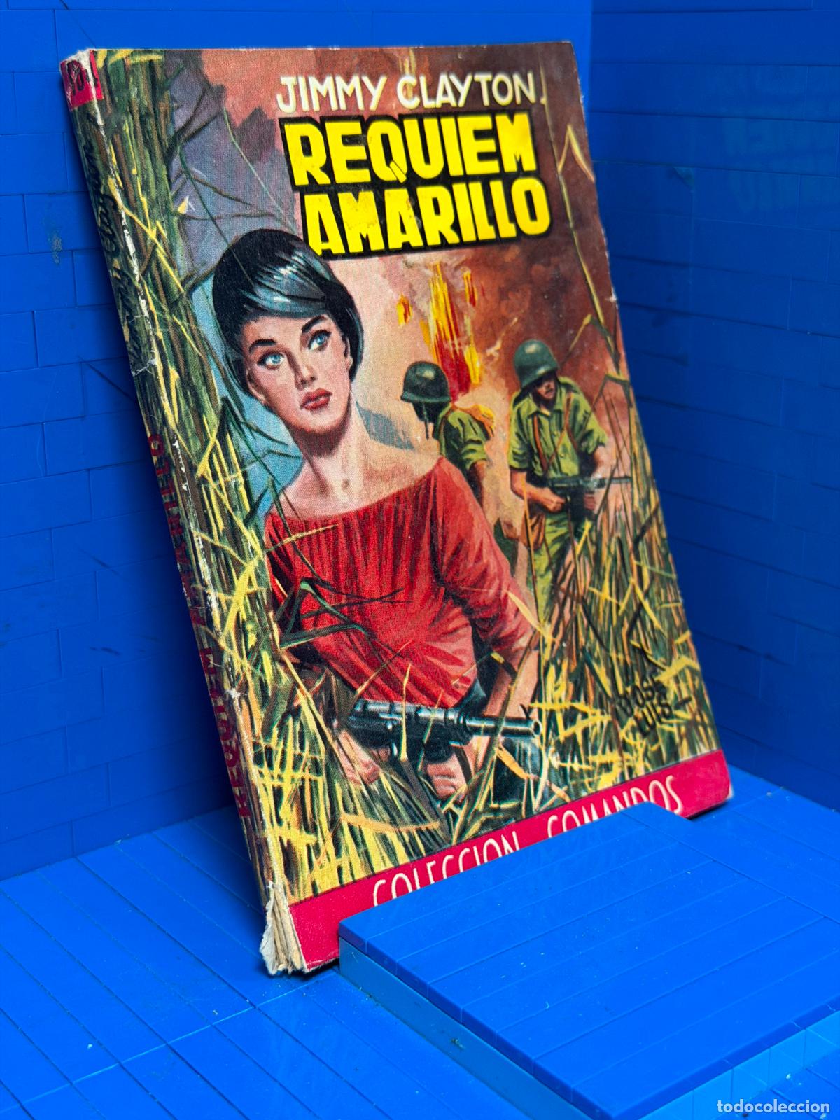 Libros de segunda mano: REQUIEM AMARILLO &ndash; COMANDOS N&ordm; 164 &ndash; ED. VALENCIANA &ndash; JIMMY CLAYTON