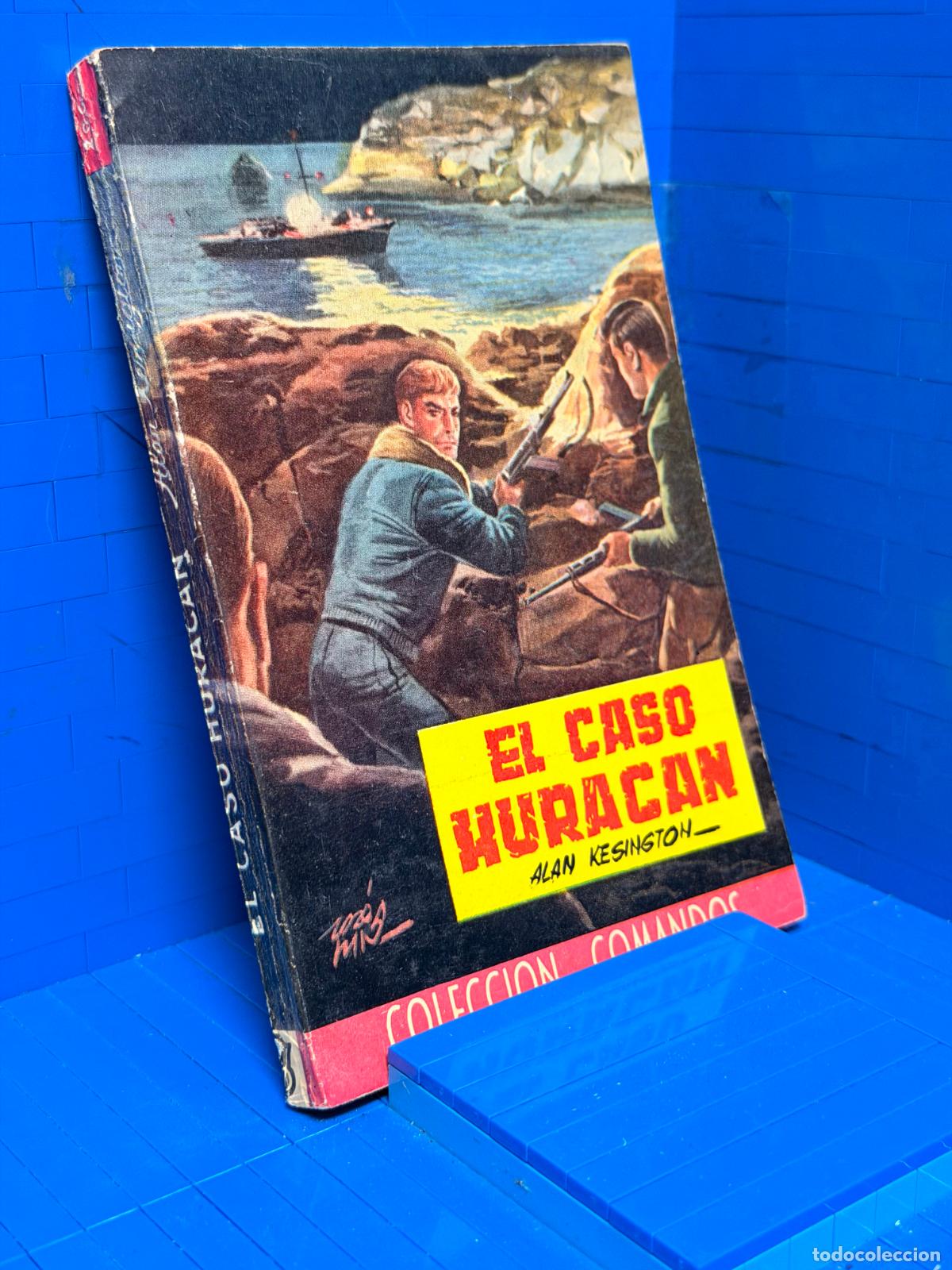Libri di seconda mano: EL CASO HURACAN &ndash; COMANDOS N&ordm; 206 &ndash; ED. VALENCIANA &ndash; ALAN KENSINGTON