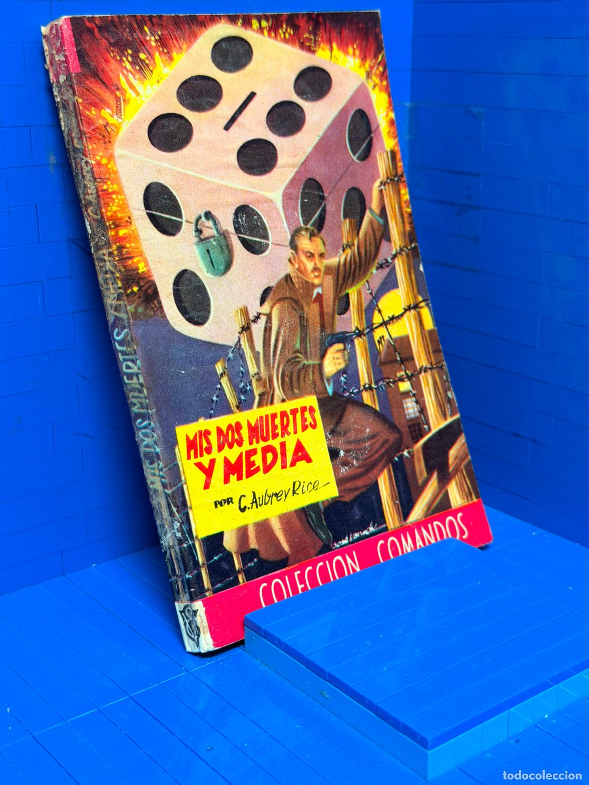 Livres d'occasion: MIS 2 MUERTES Y MEDIA &ndash; COMANDOS N&ordm; 245 &ndash; ED. VALENCIANA &ndash; C. AUBREY RICE