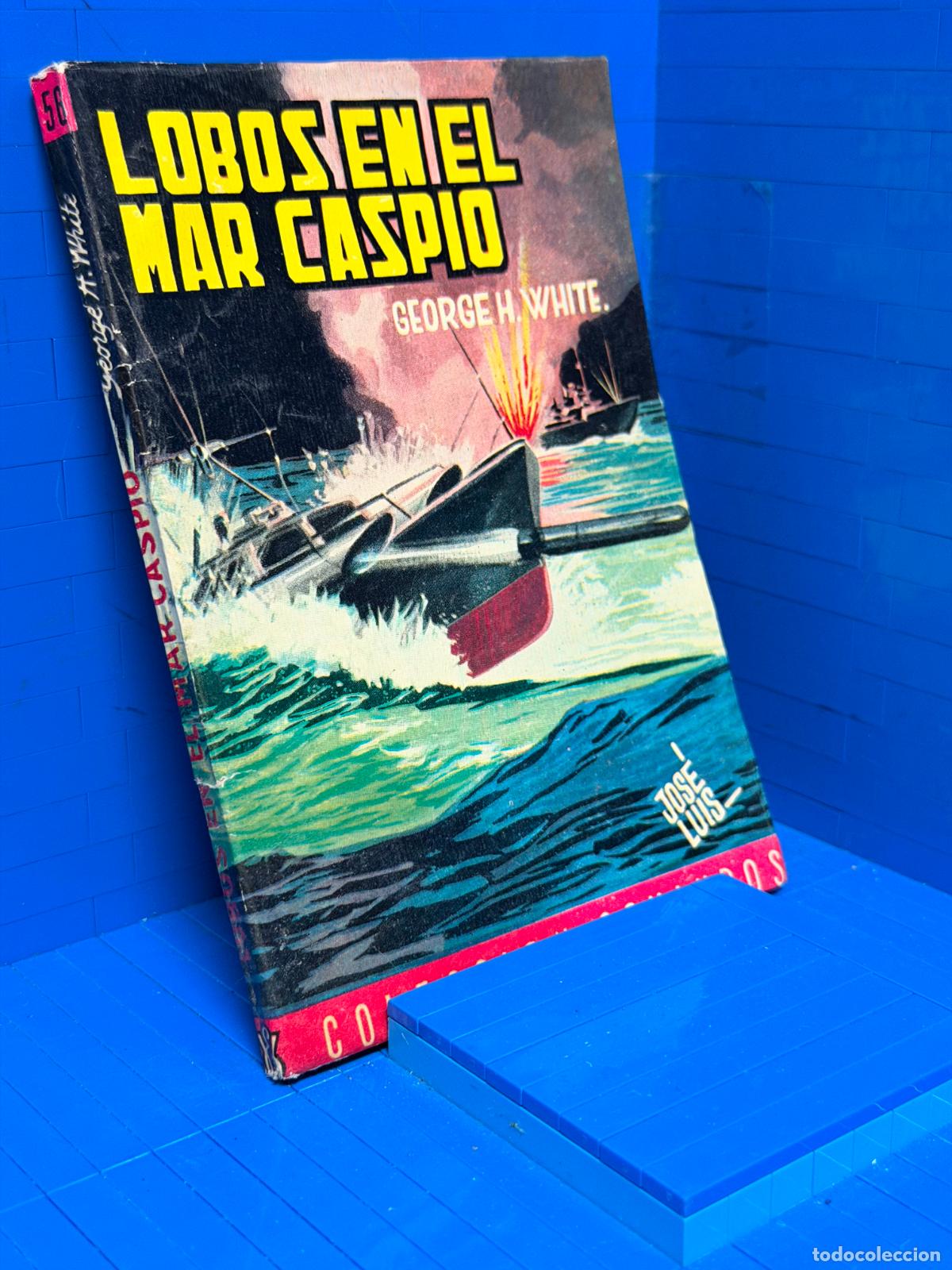 Livres d'occasion: LOBOS EN EL MAR CASPIO &ndash; COMANDOS N&ordm; 156 &ndash; ED. VALENCIANA &ndash; GEORGE WHITE