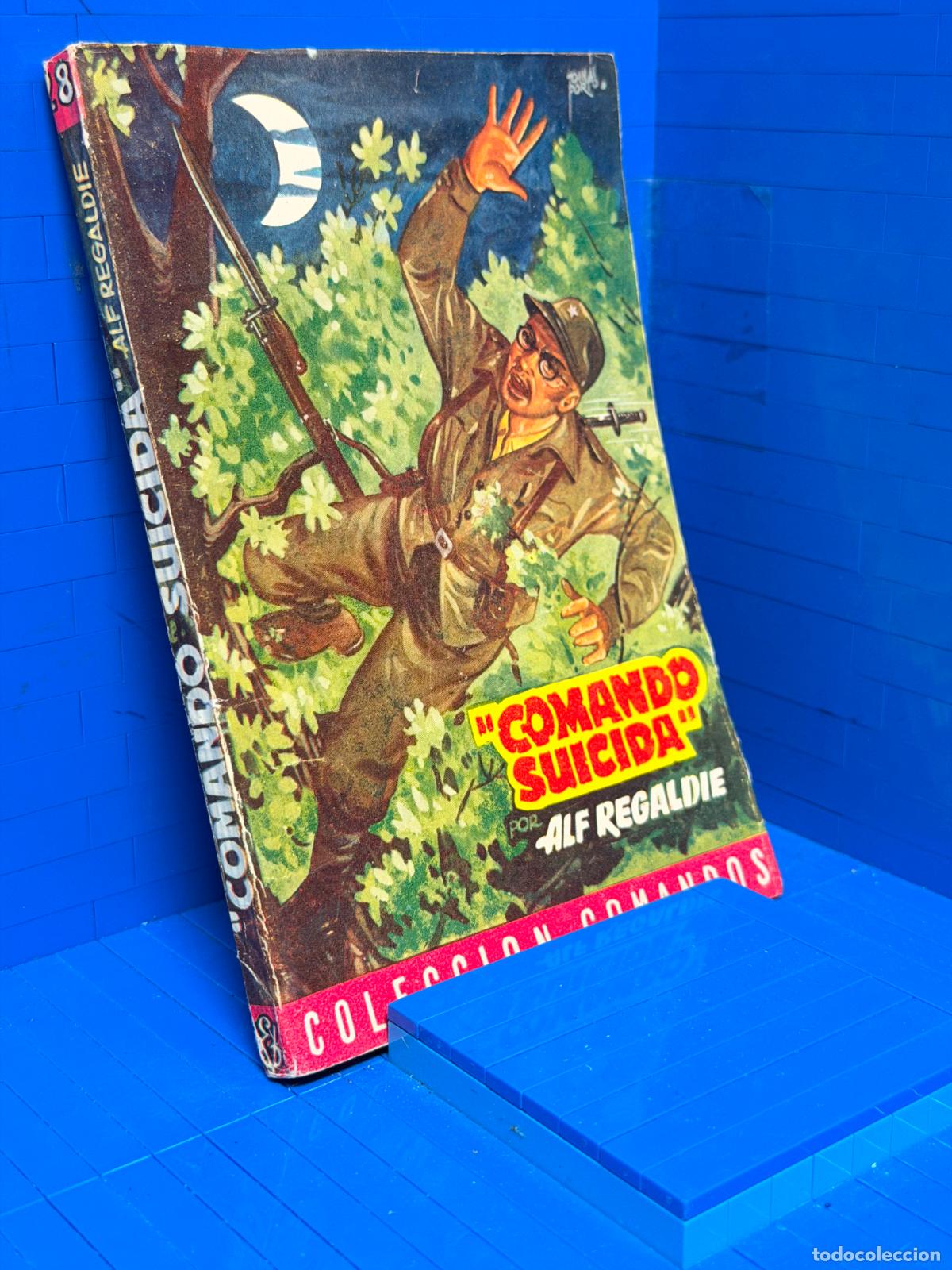Livres d'occasion: COMANDO SUICIDA &ndash; COMANDOS N&ordm; 28 &ndash; ED. VALENCIANA &ndash; ALF REGALD&Iacute;