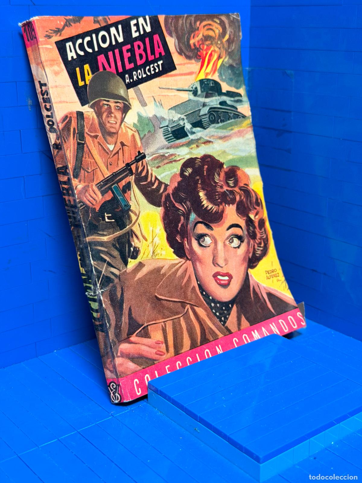 Livres d'occasion: ACCION EN LA NIEBLA &ndash; COMANDOS N&ordm; 105 &ndash; ED. VALENCIANA &ndash; A ROLZEST