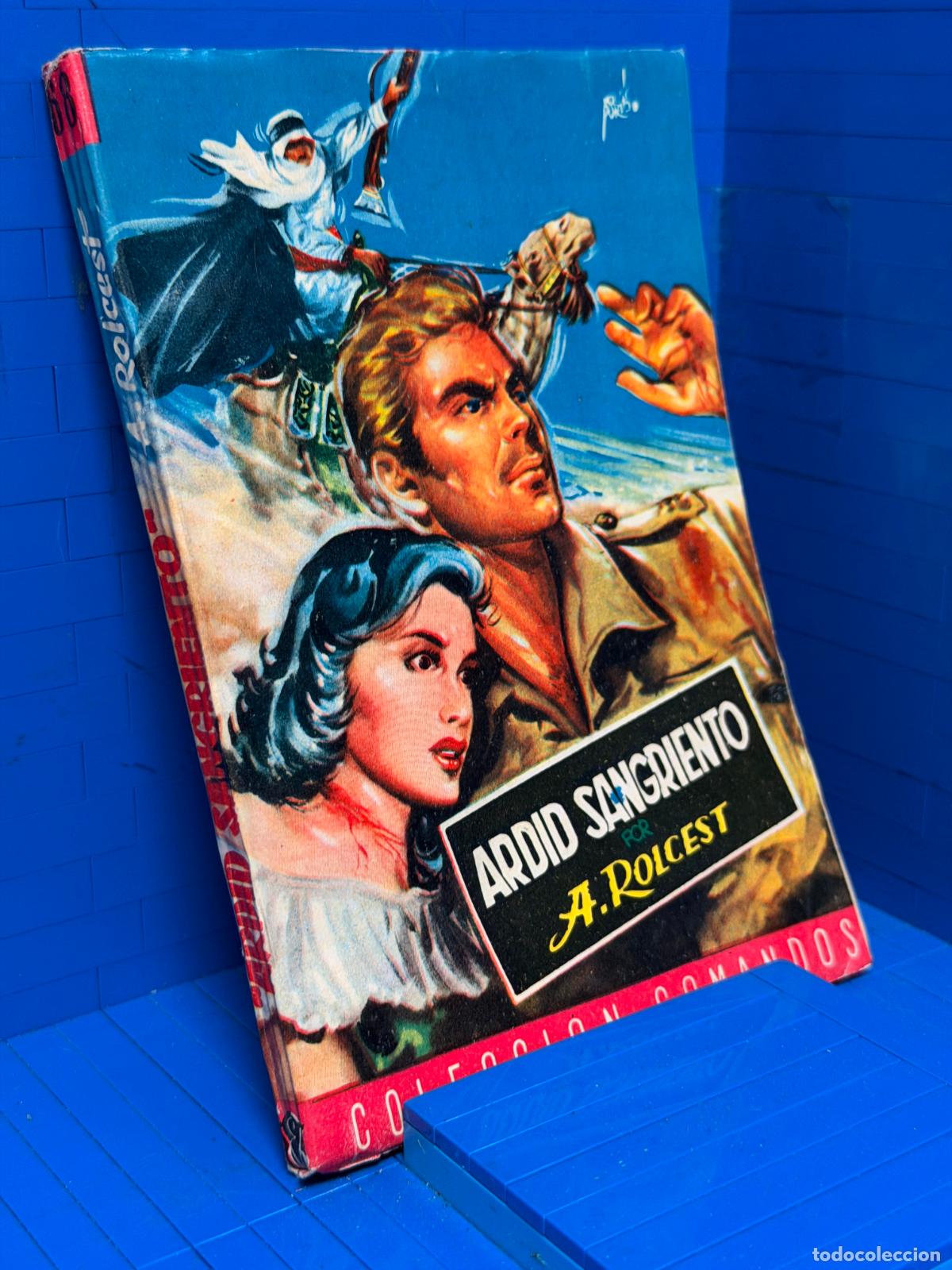 Livres d'occasion: ARDIT SANGRIENTO &ndash; COMANDOS N&ordm; 68 &ndash; ED. VALENCIANA &ndash; A ROLZEST