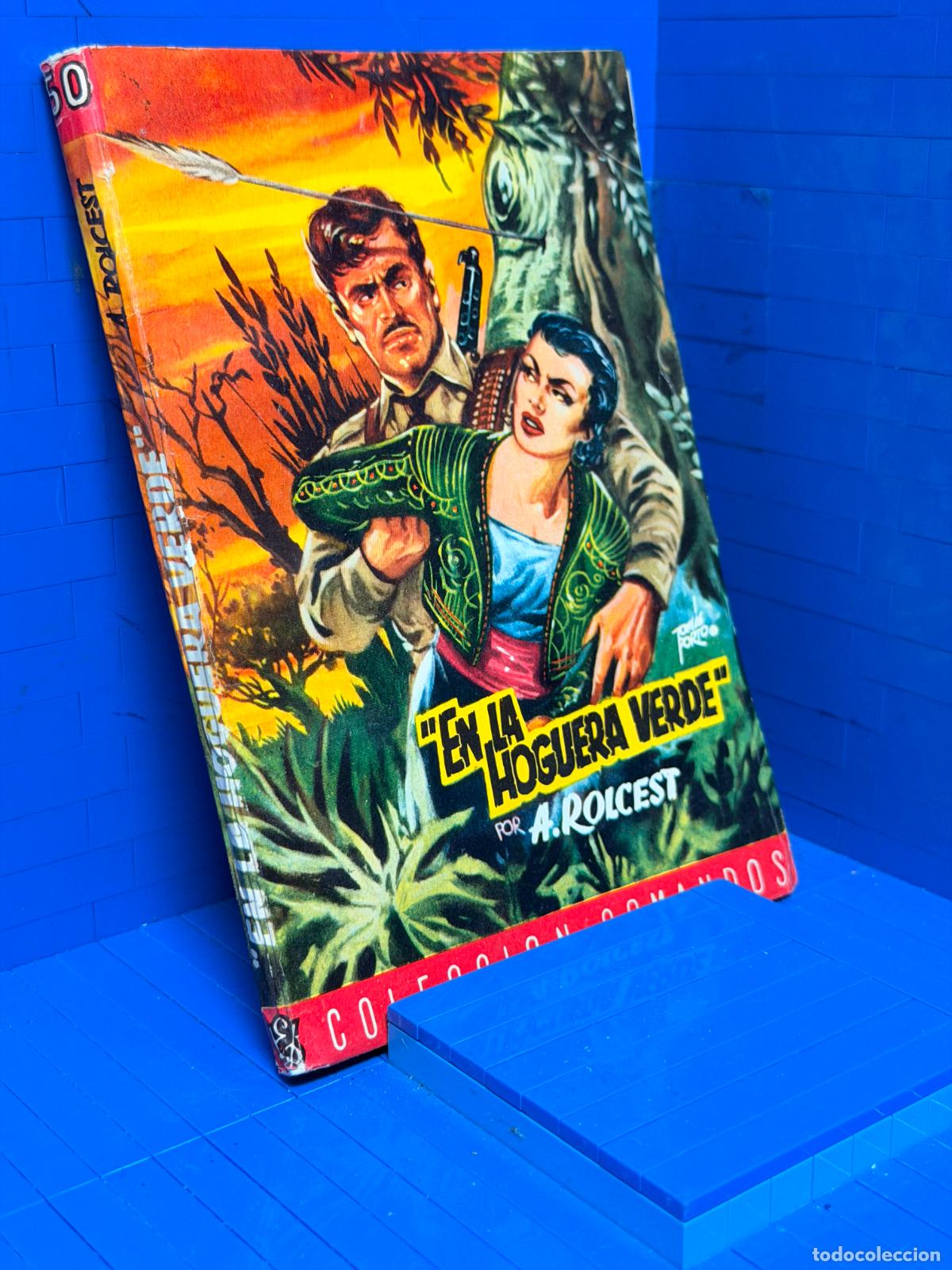 Livres d'occasion: EN LA HOGUERA VERDE &ndash; COMANDOS N&ordm; 50 &ndash; ED. VALENCIANA &ndash; A ROLZEST