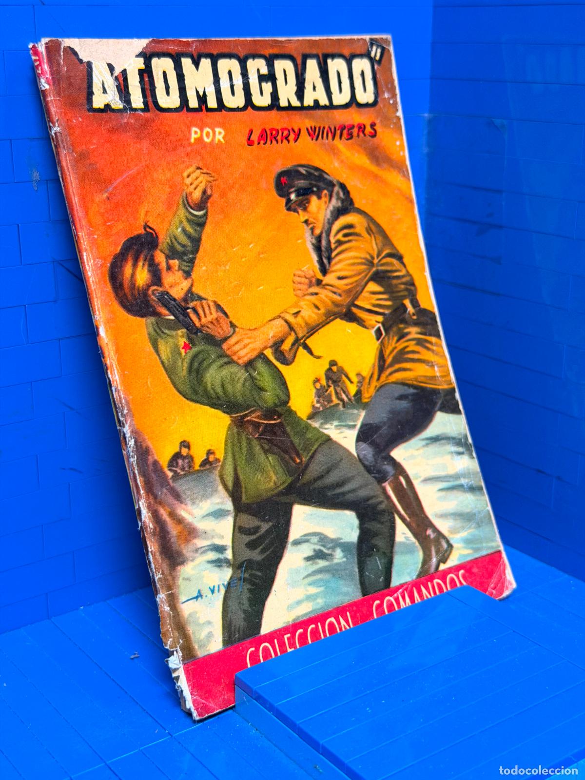 Livres d'occasion: ATOMOGRADO &ndash; COMANDOS N&ordm; 217 &ndash; ED. VALENCIANA &ndash; LARRY WINTERS