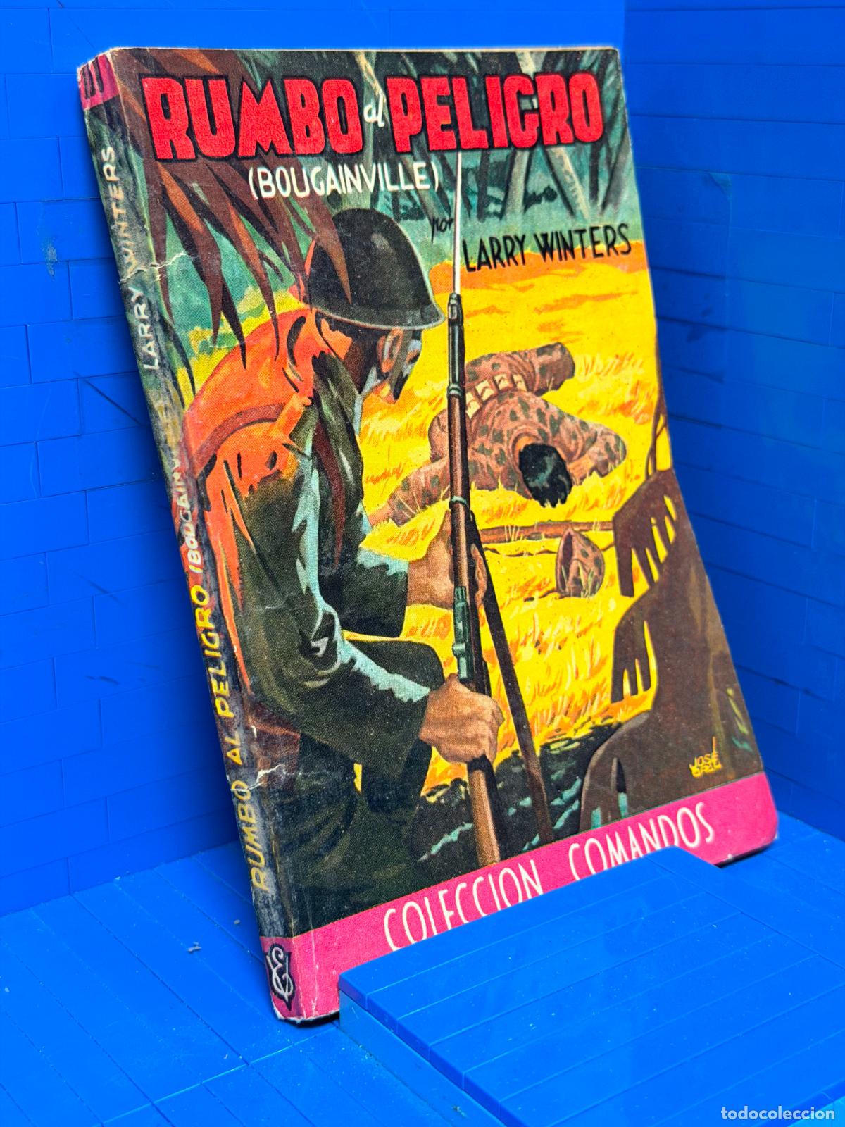 Livres d'occasion: RUMBO AL PELIGRO &ndash; COMANDOS N&ordm; 180 &ndash; ED. VALENCIANA &ndash; LARRY WINTERS