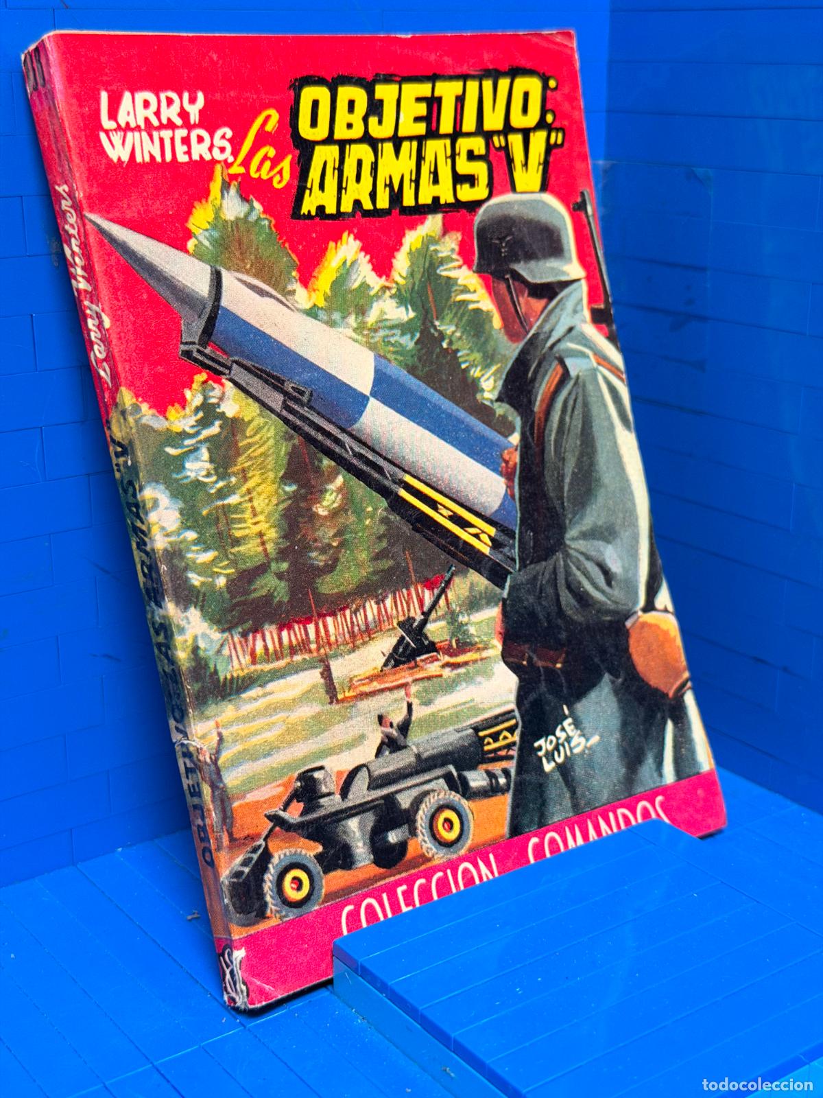 Livres d'occasion: OBJETIVO LAS ARMAS 5 &ndash; COMANDOS N&ordm; 188 &ndash; ED. VALENCIANA &ndash; LARRY WINTERS