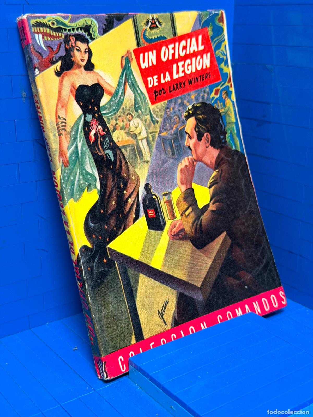 Livres d'occasion: UN OFICIAL DE LA LEGION &ndash; COMANDOS N&ordm; 133 &ndash; ED. VALENCIANA &ndash; LARRY WINTERS