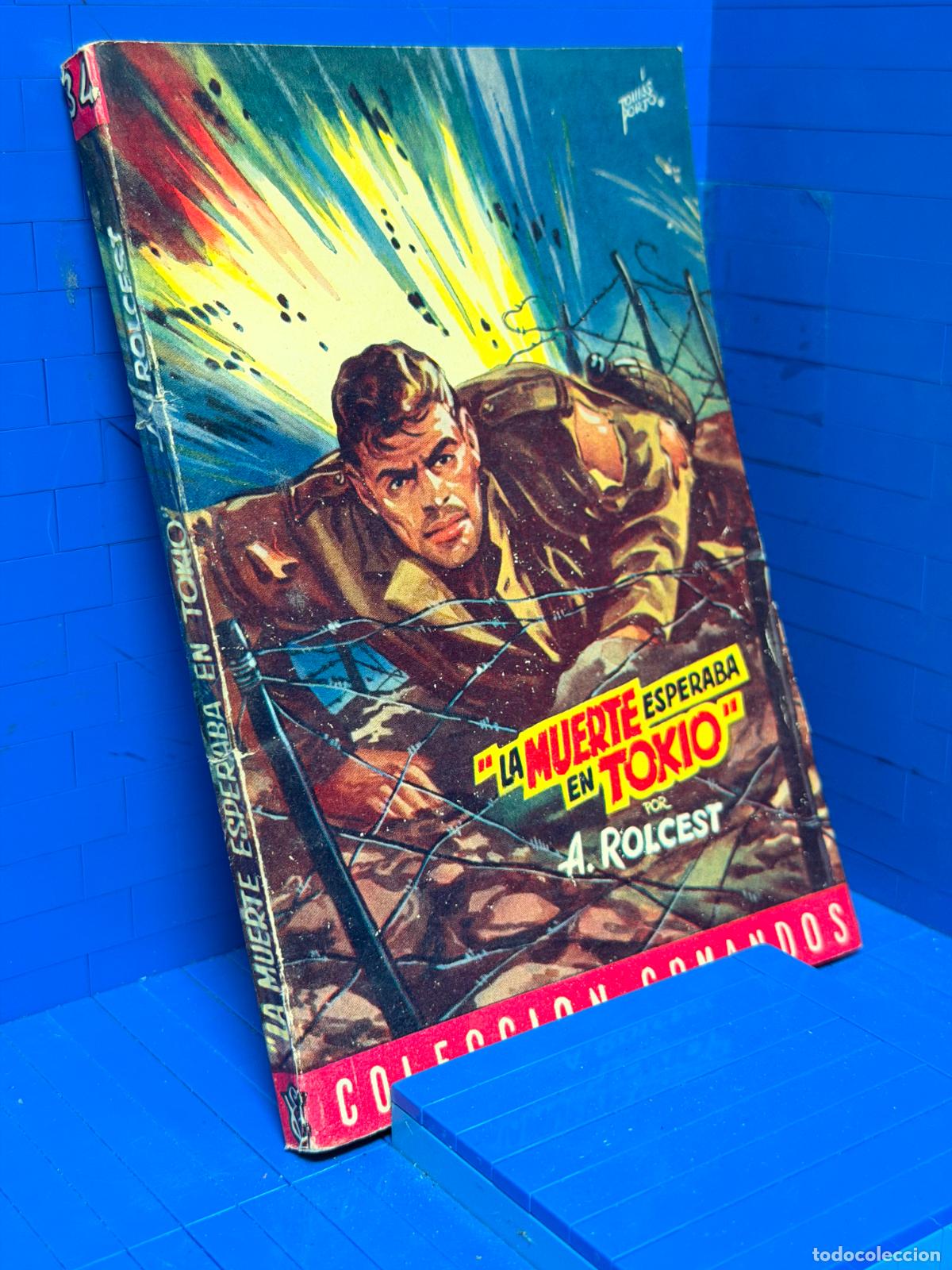 Livres d'occasion: LA MUERTE ESPERABA EN TOKIO &ndash; COMANDOS N&ordm; 34 &ndash; ED. VALENCIANA &ndash; A ROLZEST