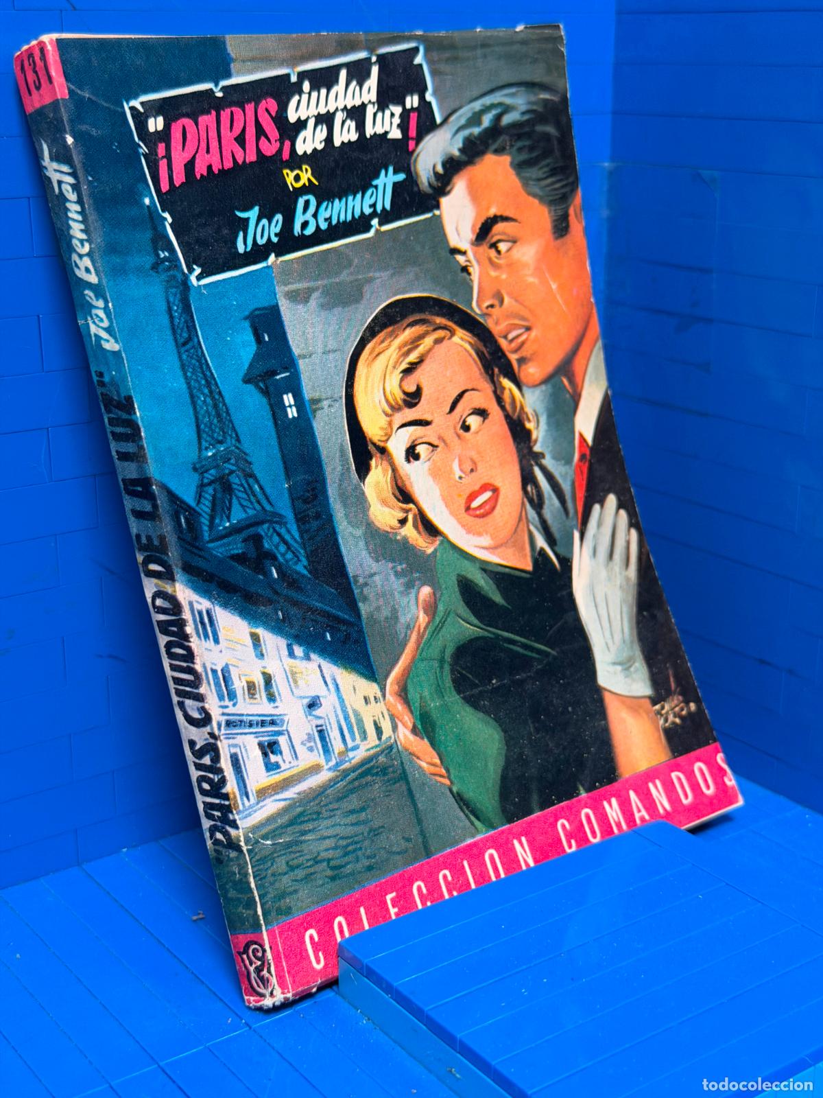 Livres d'occasion: PARIS, CIUDAD DE LA LUZ &ndash; COMANDOS N&ordm; 131 &ndash; ED. VALENCIANA &ndash; JOE BENNETT