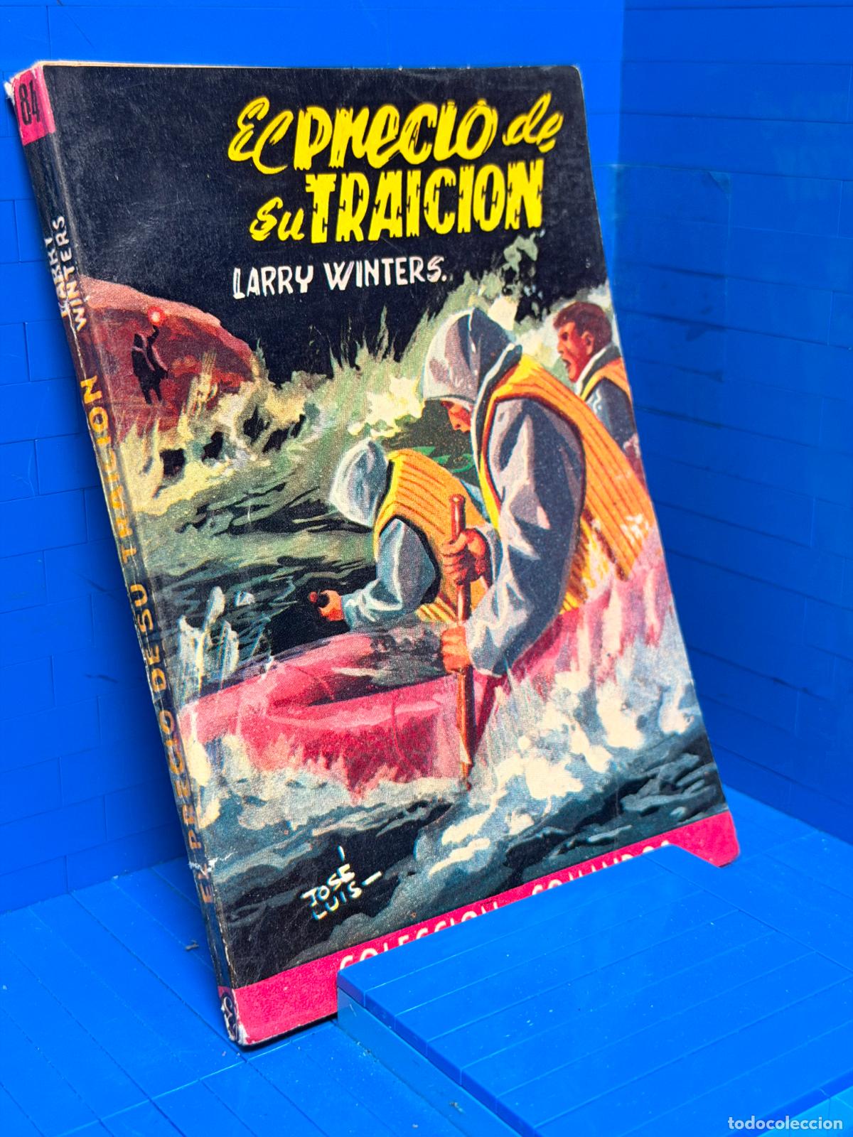 Libros de segunda mano: EL PRECIO DE SU TRAICION &ndash; COMANDOS N&ordm; 184 &ndash; ED. VALENCIANA &ndash; LARRY WINTERS