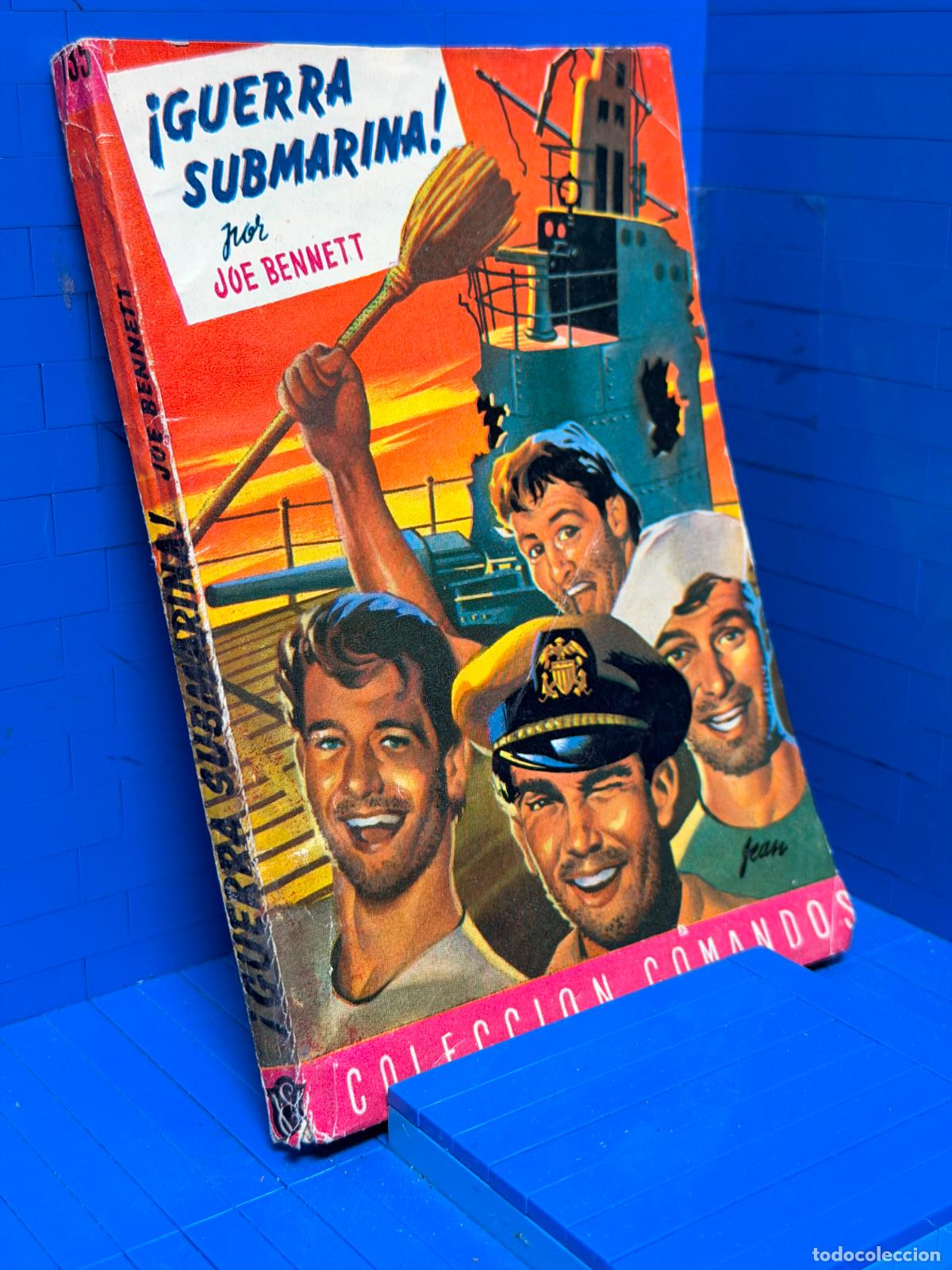 Libros de segunda mano: GUERRA SUBMARINA &ndash; COMANDOS N&ordm; 135 &ndash; ED. VALENCIANA &ndash; JOE BENNETT