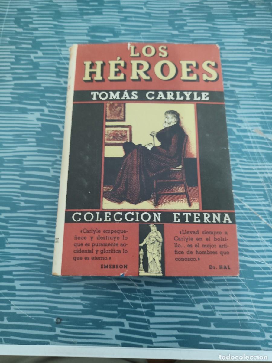 Libros de segunda mano: TRATADO DE LOS H&Eacute;ROES,TOMAS CARLYLE,LUIS MIRACLE EDITOR,1938,292 P&Aacute;GINAS.