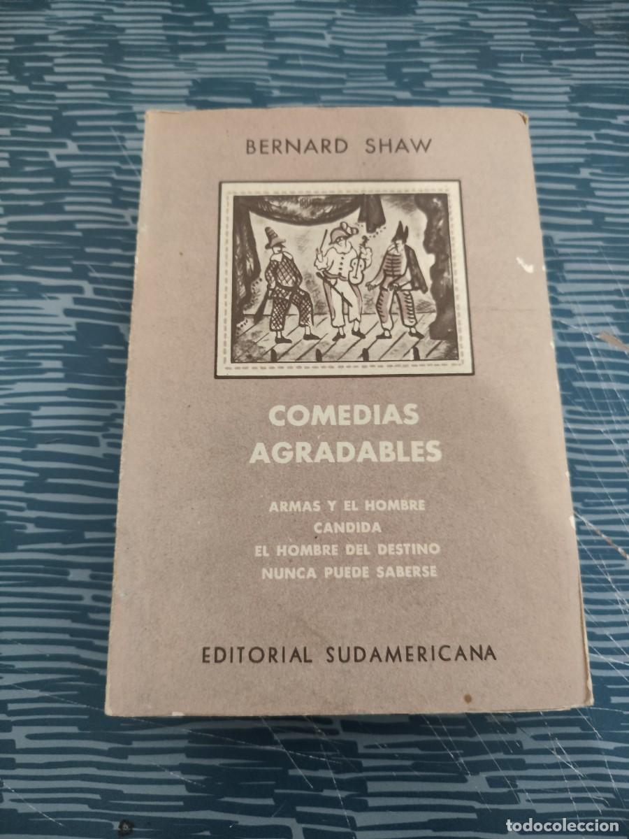 Libros de segunda mano: COMEDIAS AGRADABLES,BERNARD SHAW, EDITORIAL SUDAMERICANA,1961, INTONSO.