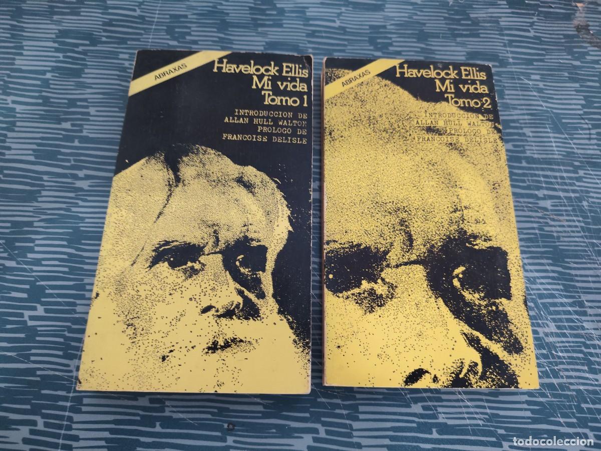 Libros de segunda mano: HAVELOCK ELLIS,MI VIDA,2 TOMOS, EDICIONES FELMAR,1976,2 TOMOS,VER FOTOS