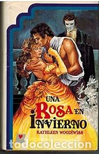 Libri di seconda mano: Una Rosa en Invierno - Kathleen Woodiwiss - Editorial Brosmac