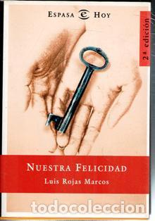 Gebrauchte B&uuml;cher: Nuestra Felicidad, Luis Rojas Marcos