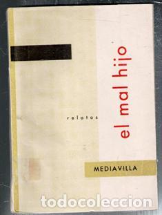 Livros em segunda m&atilde;o: El mal hijo, Jos&eacute; Luis Mediavilla