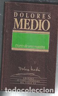 Libri di seconda mano: Diario de una maestra, Dolores Medio.