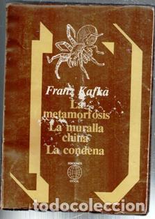Livros em segunda m&atilde;o: La metamorfosis. La muralla china. La condena. Franz Kafka