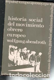 Livros em segunda m&atilde;o: Historia social del movimiento obrero europeo, Wolfgang abedroth