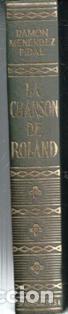 Libros de segunda mano: La Chanson de Roland y el neotradicionalismo. Or&iacute;genes de la Epica Romana. Ram&oacute;n Men&eacute;ndez Pidal