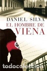 Libros de segunda mano: EL HOMBRE DE VIENA Daniel Silva