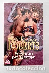 Livros em segunda m&atilde;o: El Estigma del Arrecife - Nora Roberts - Nuevas Ediciones de Bolsillo - Cisne, 3947