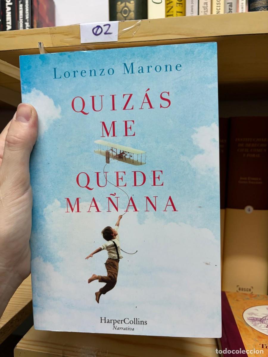 Libros de segunda mano: 02 Quiz&aacute;s me quede ma&ntilde;ana, Lorenzo Marone, HarperCollins Narrativa