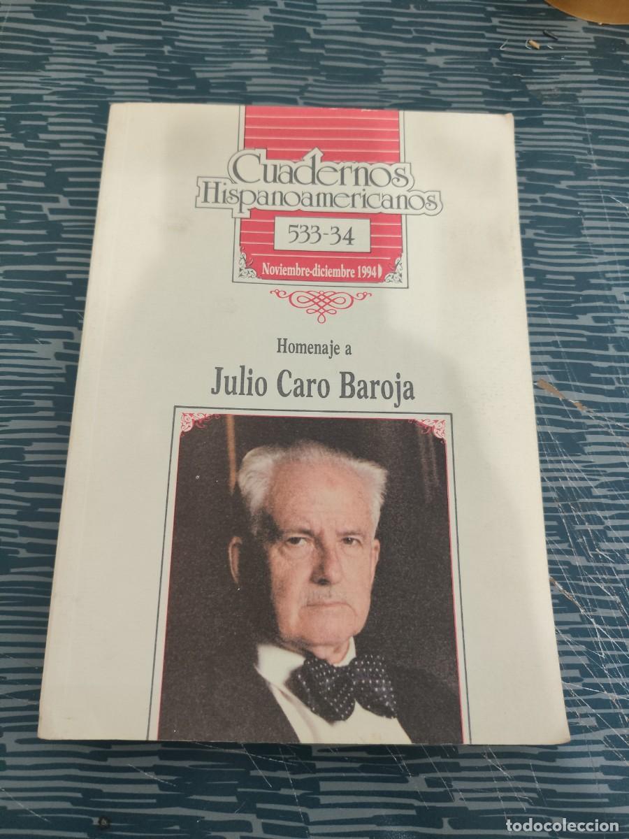 Libros de segunda mano: CUADERNOS HISPANOAMERICANOS,533-34, HOMENAJE A JULIO CARO BAROJA,312 PAGINAS.