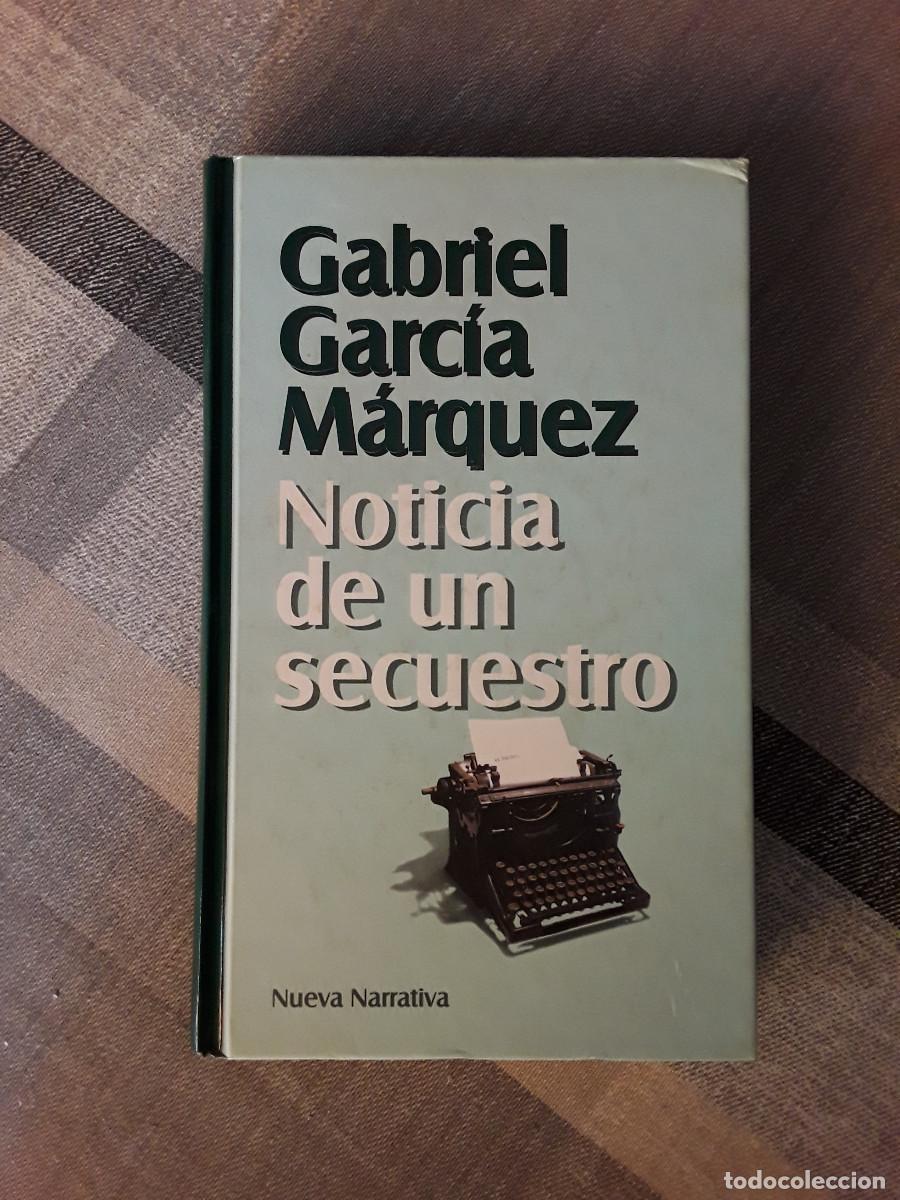 Libros de segunda mano: &rdquo;Noticia de un secuestro&rdquo; Libro de Gabriel Garc&iacute;a M&aacute;rquez