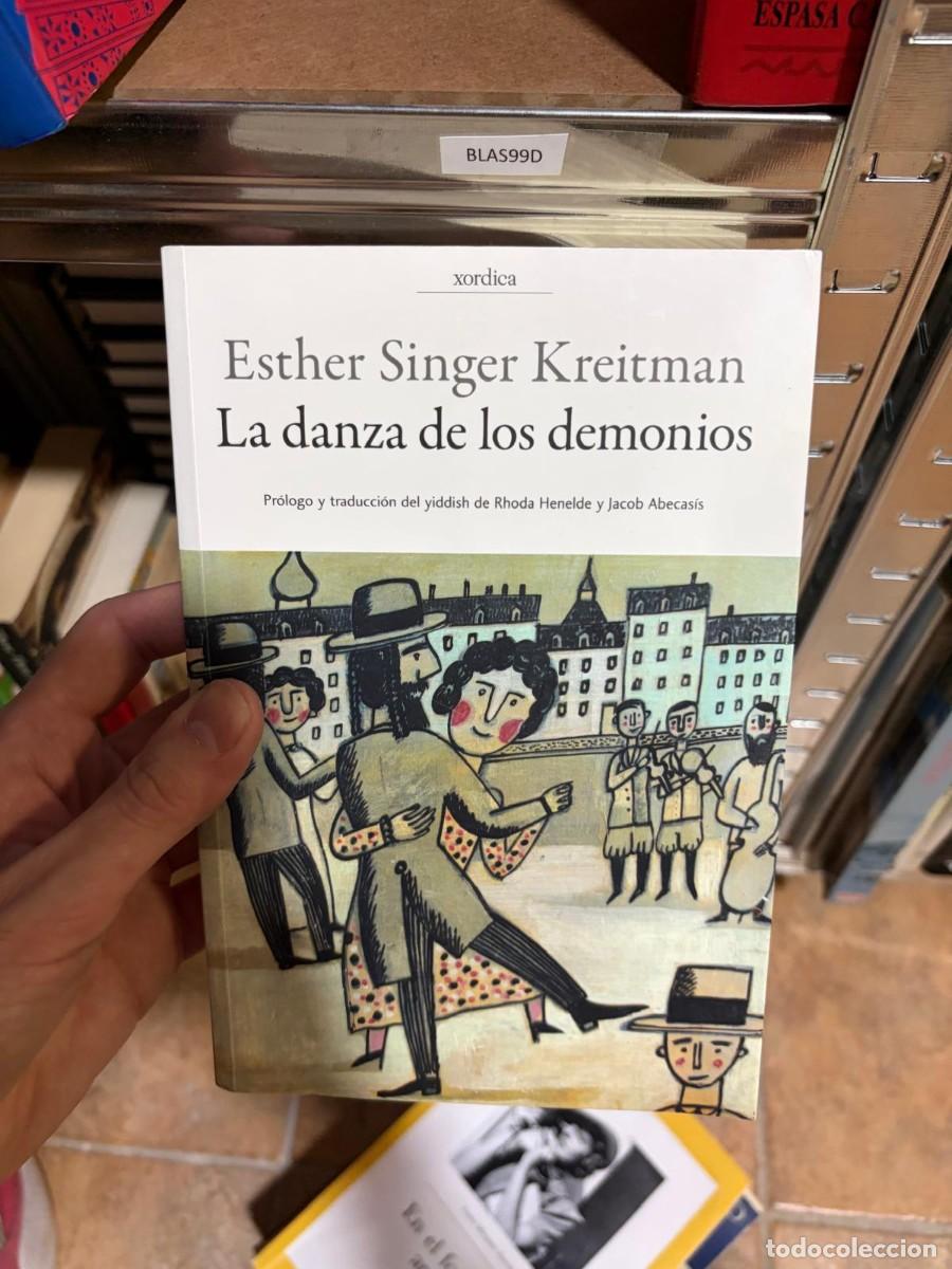 Libros de segunda mano: BLAS99D Esther Singer Kreitman La danza de los demonios Xordica