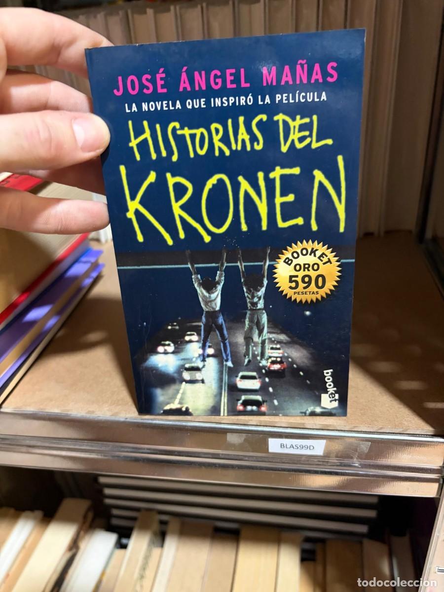 Libros de segunda mano: BLAS99D Historias del Kronen &mdash; Jos&eacute; &Aacute;ngel Ma&ntilde;as &mdash; Booket