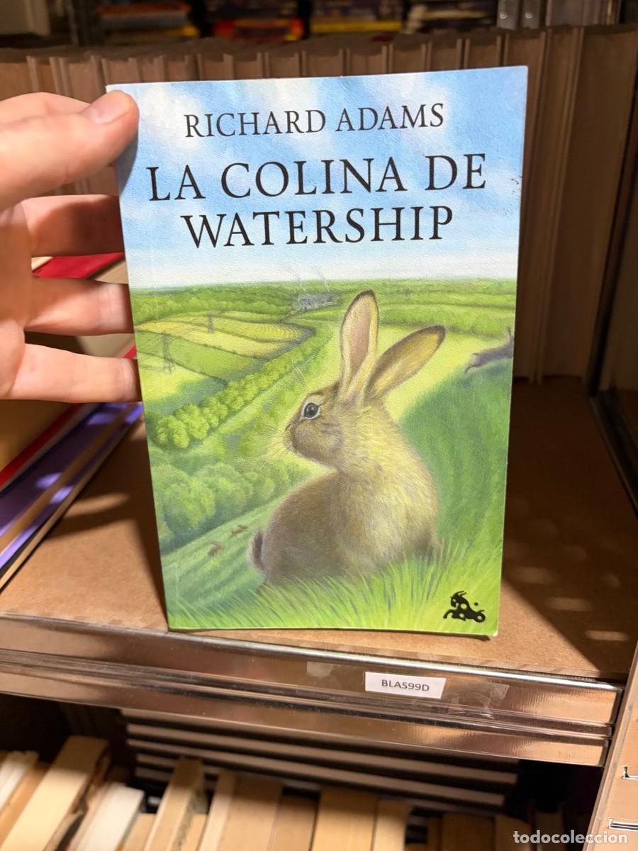 Libros de segunda mano: BLAS99D La colina de Watership &mdash; Richard Adams