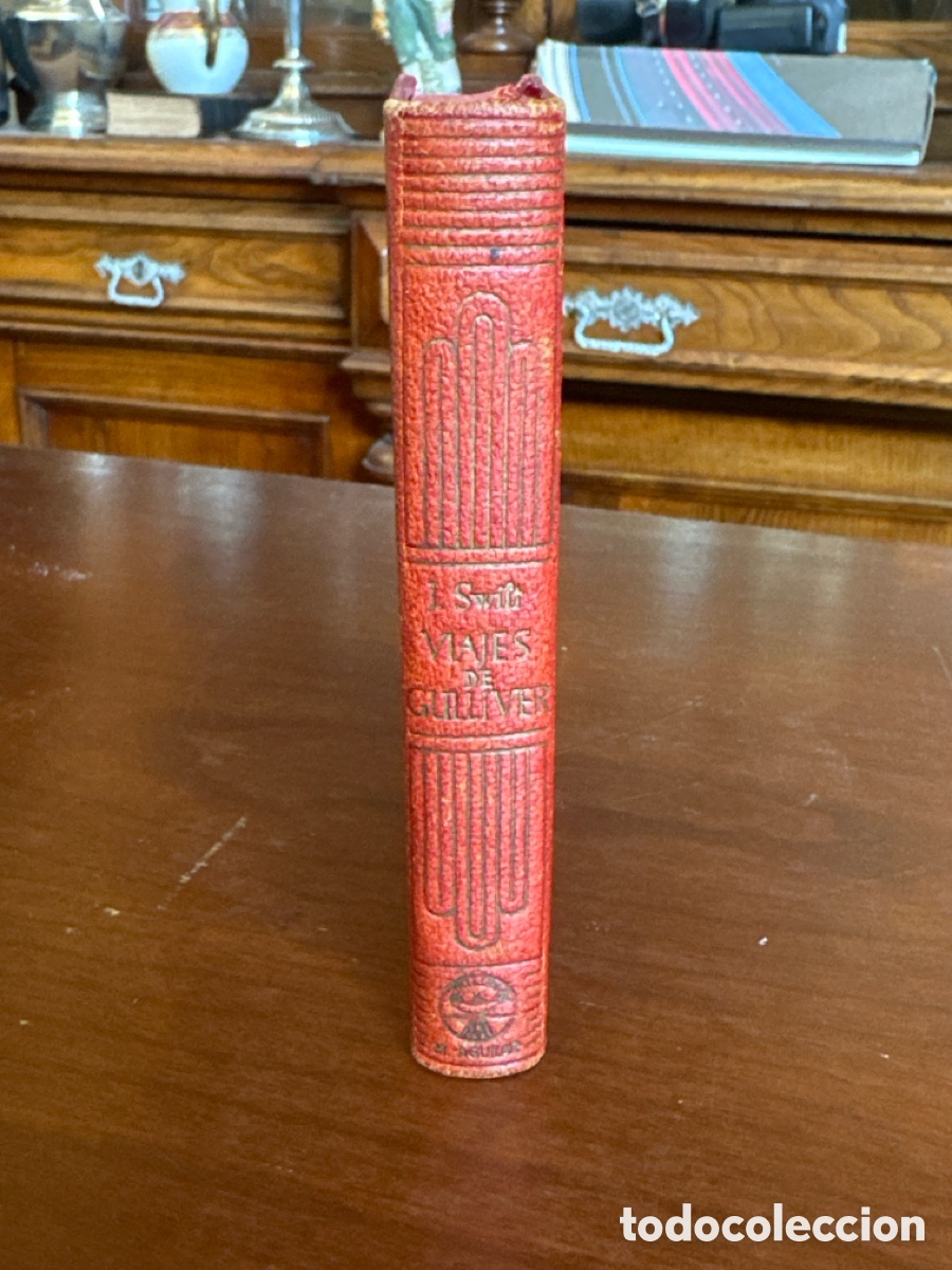 Libros de segunda mano: VIAJES DE GULLIVER. JONATHAN SWIFT. CRISOL N&ordm; 136. ED. AGUILAR. 1945