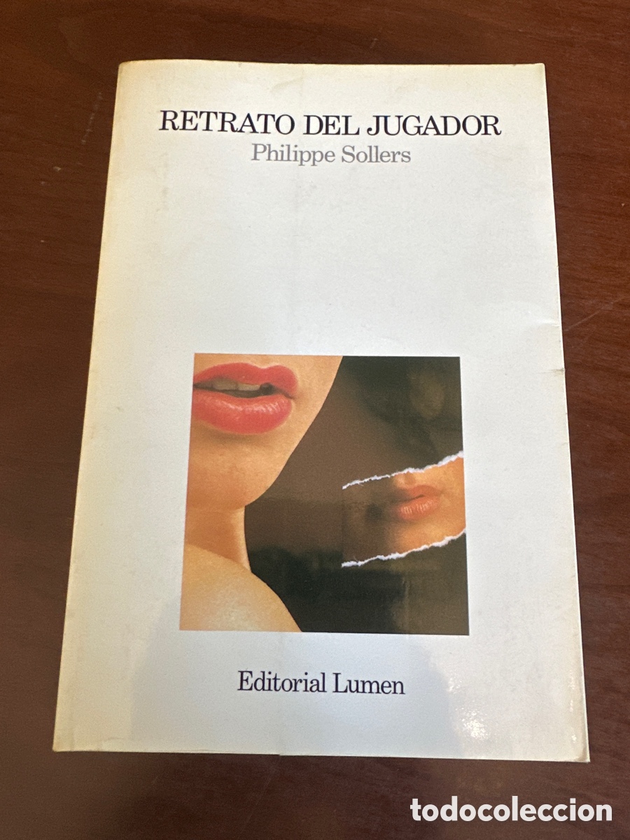 Libros de segunda mano: RETRATO DEL JUGADOR. PHILIPPE SOLLERS.