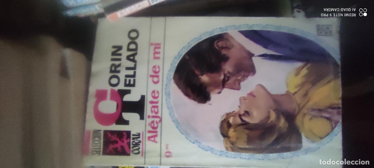 Libros de segunda mano: Al&eacute;jate de m&iacute;. Cor&iacute;n Tellado. Novela rom&aacute;ntica