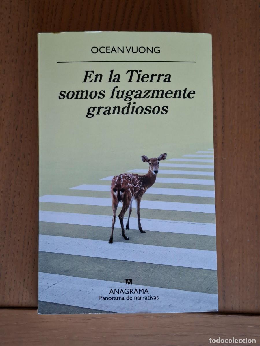 Libros de segunda mano: OCEAN VUONG - En la tierra somos fugazmente grandiosos