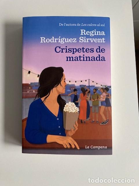 Libros de segunda mano: CRISPETES DE MATINADA - REGINA RODR&Iacute;GUEZ - LA CAMPANA