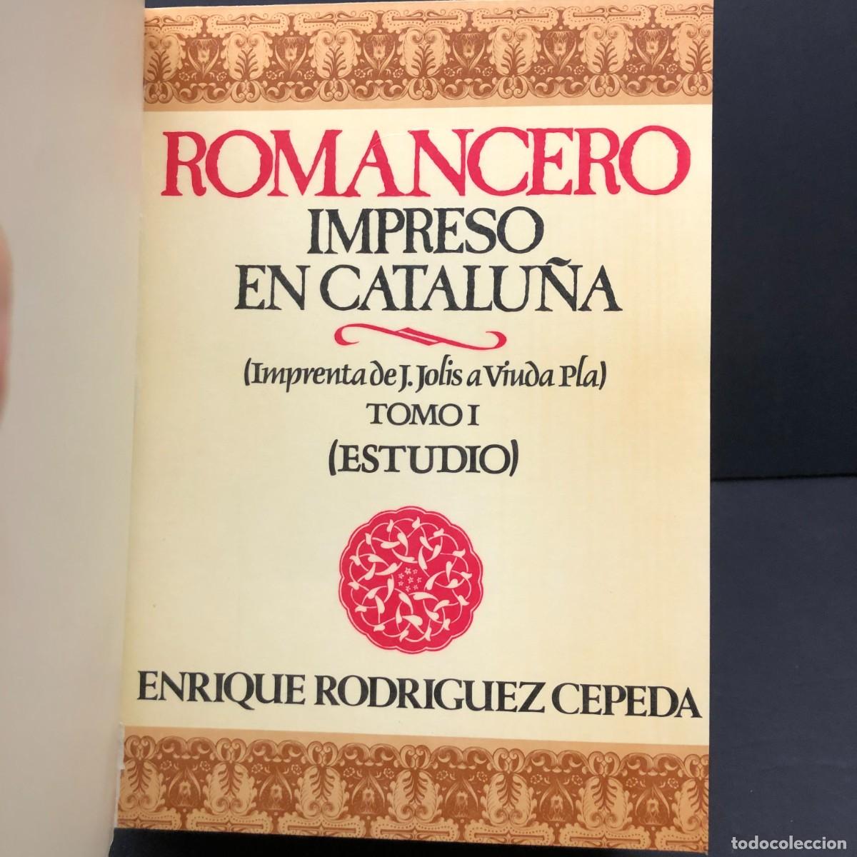 Livres d'occasion: ROMANCERO IMPRESO EN CATALU&Ntilde;A - TOMO I Y TOMO II - ENRIQUE RODRIGUEZ CEPEDA - 1984 / 3303