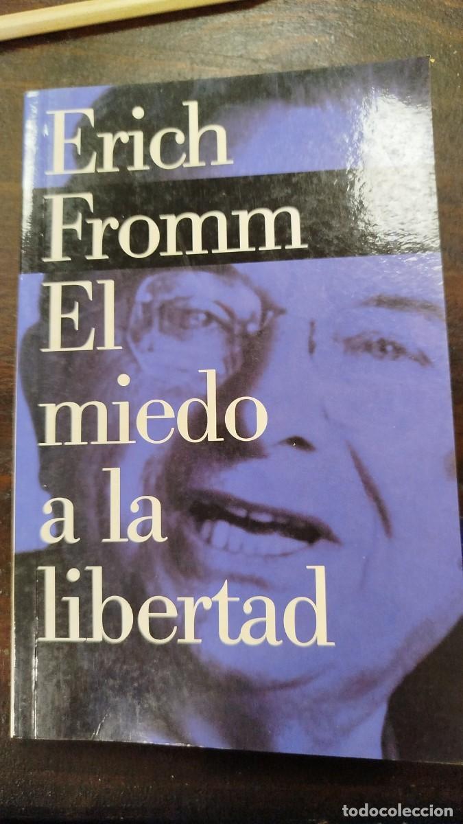 Libros de segunda mano: EL MIEDO A LA LIBERTAD - ERICH FROMM, Paidos, 2000