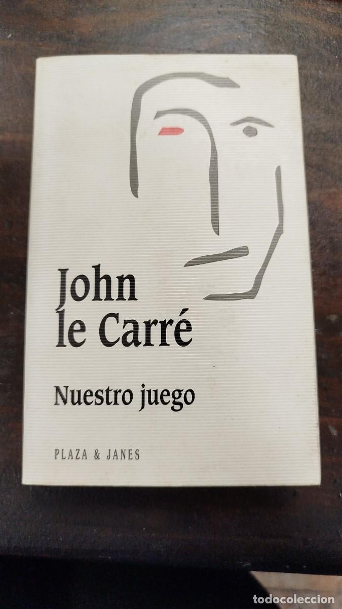 Libros de segunda mano: NUESTROJUEGO - JOHN LE CARR&Eacute;