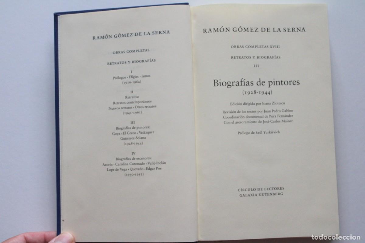 Libros de segunda mano: Ram&oacute;n G&oacute;mez de la Serna. Obras completas XVIII Retratos y biograf&iacute;as III de pintores Galaxia C&iacute;rculo